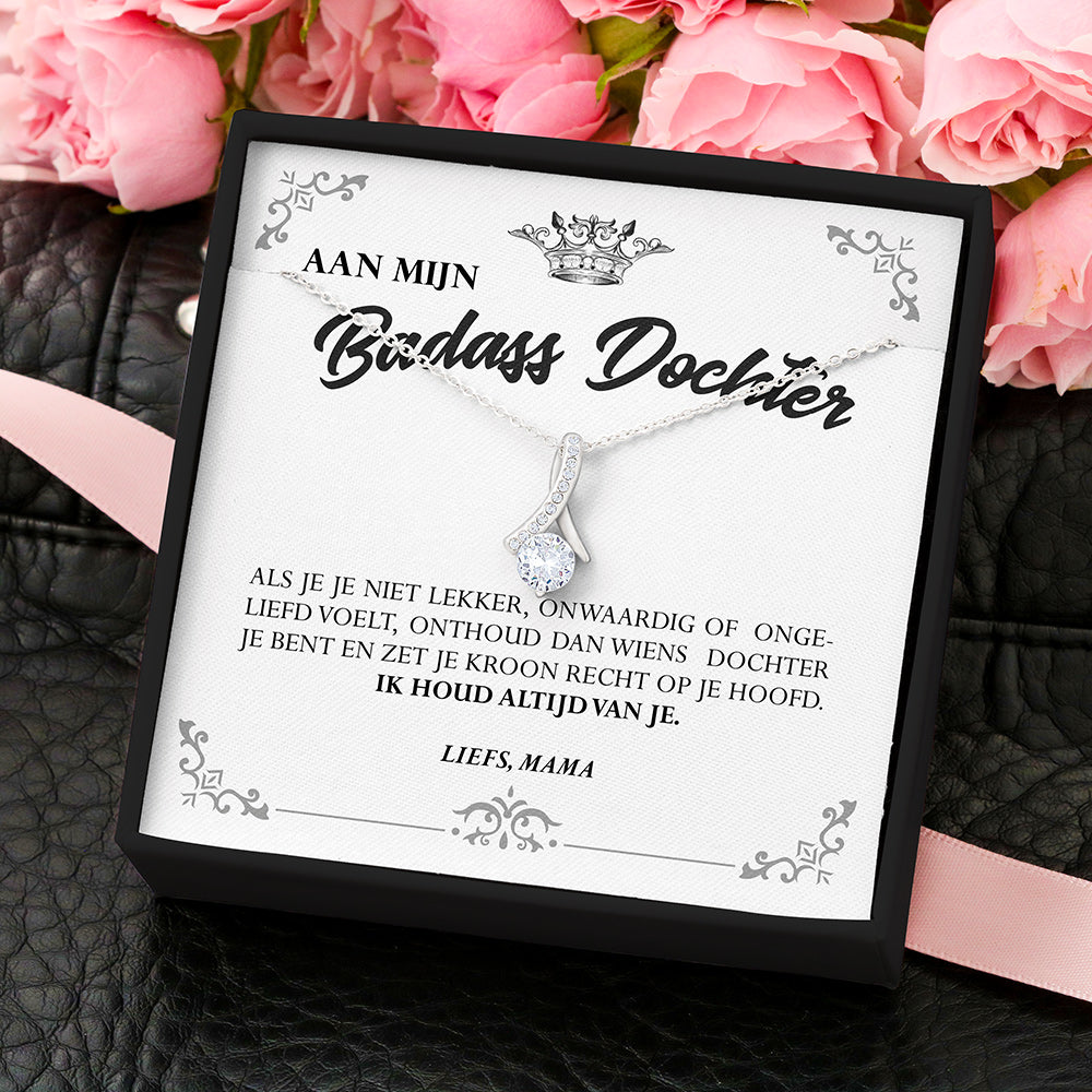 Aan mijn Badass Dochter - Alluring Beauty™ Ketting