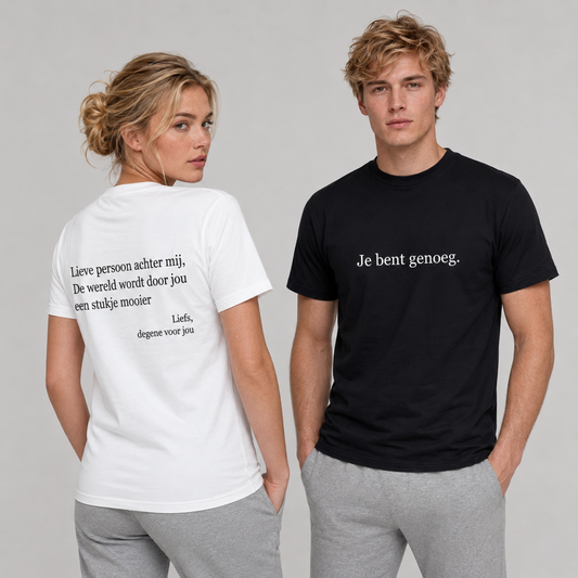 Je bent genoeg T-shirt