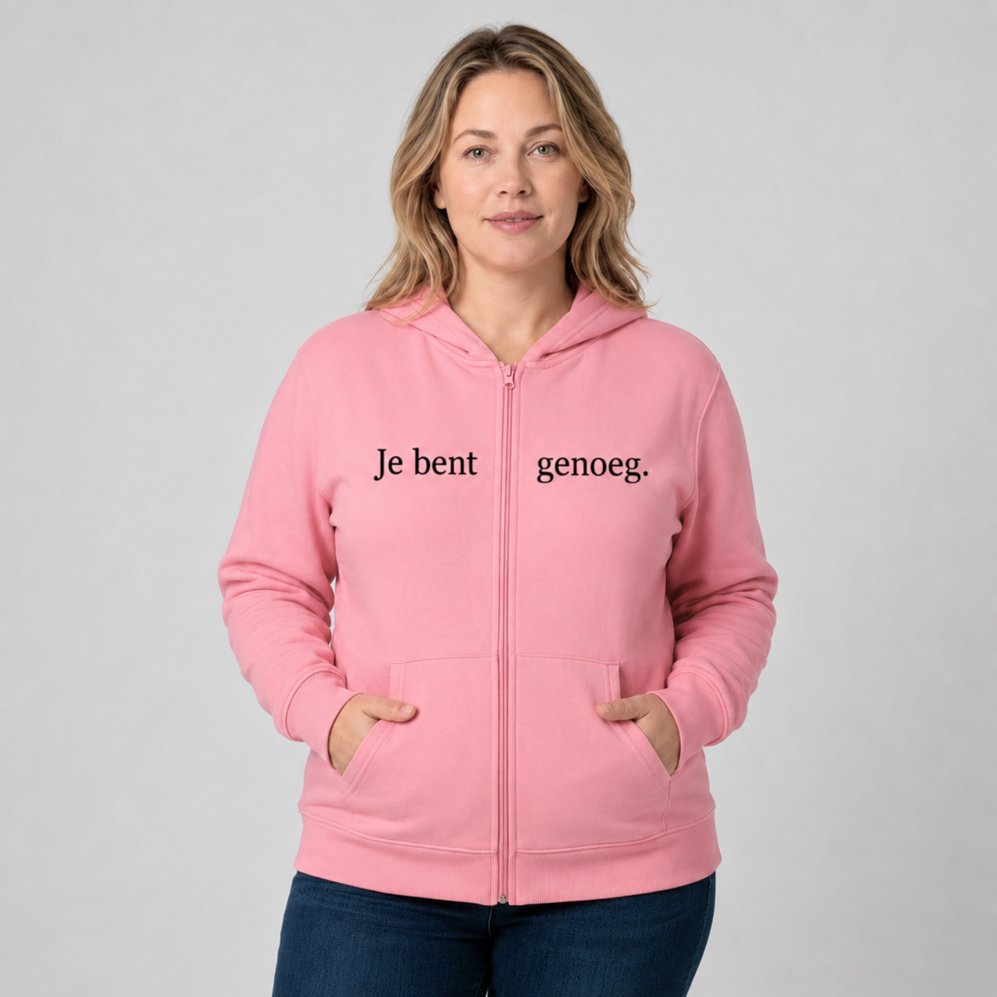 Je bent genoeg Hoodie met rits