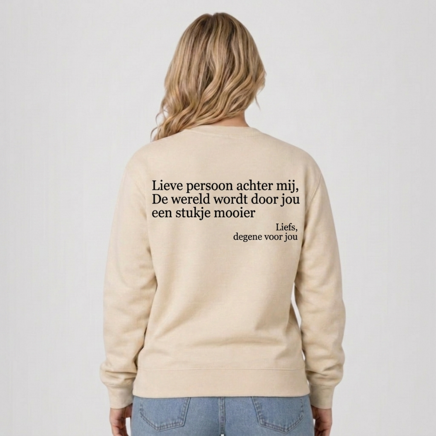Je bent genoeg sweatshirt