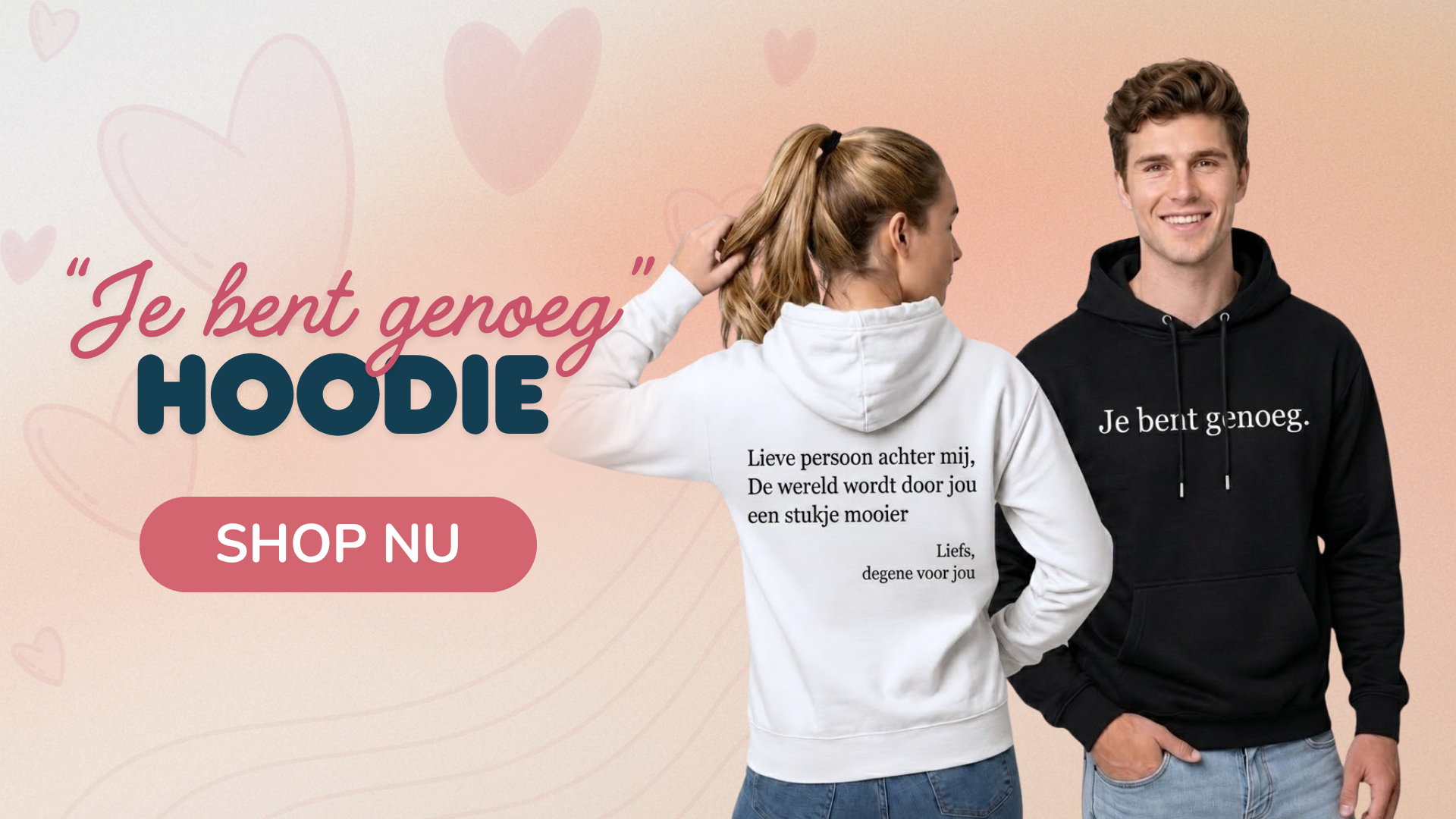 Je bent genoeg Hoodie